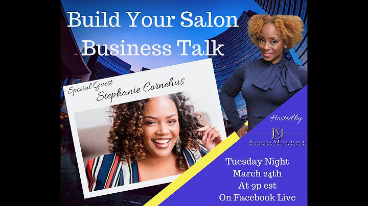 Build Your Salon Business Talk with Special Guest,...
