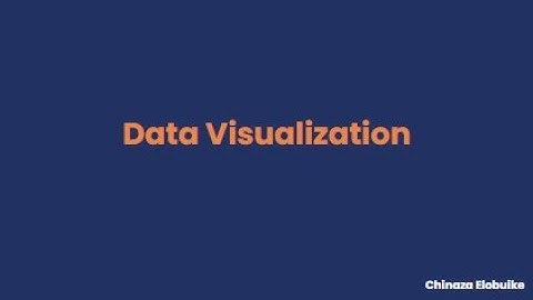 A Guide to Data Visualization