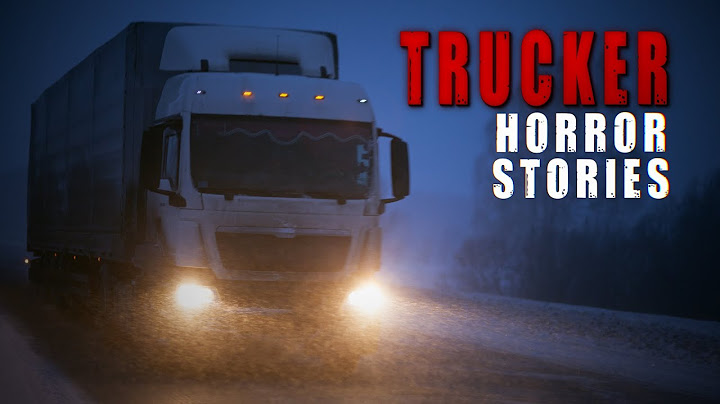 3 DISTURBING True Trucker Horror Stories (Vol. 2)