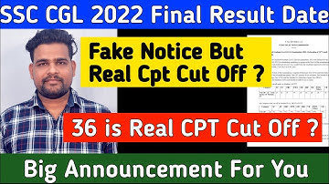 SSC CGL 2022 CPT Cut Off || SSC CGL 2022 Final Result Kab Ayega || SSC CGL 2022 CPT Cut Off Notice