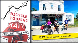 THE KATY TRAIL Day 5: Hermann to Augusta Missouri, Bike Touring  America's Longest Rail Trail
