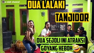 DUA LALAKI || TANJIDOR || UNUY JEBRED FEAT CINEUR GDOR || GOKIL DUA SEJOLI GOYANGANYA HEBOH