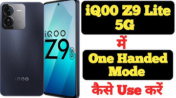 How to enable one-handed mode in iQOO Z9 Lite 5G || iQOO Z9 Lite 5G one-handed mode ||