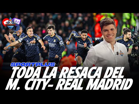 💥 El REAL MADRID, en SEMIFINALES de la CHAMPIONS | SPORTPLUS con Nico Rodríguez