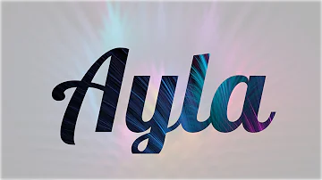 ¿Qué significa Ayla?