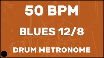 Blues 12/8 | Drum Metronome Loop | 50 BPM