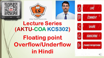 AKTU EXAM | COA KCS302 | floating point overflow underflow condition | overflow condition