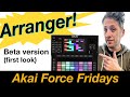 Akai Force Fridays - first look at Arrange (Beta version)