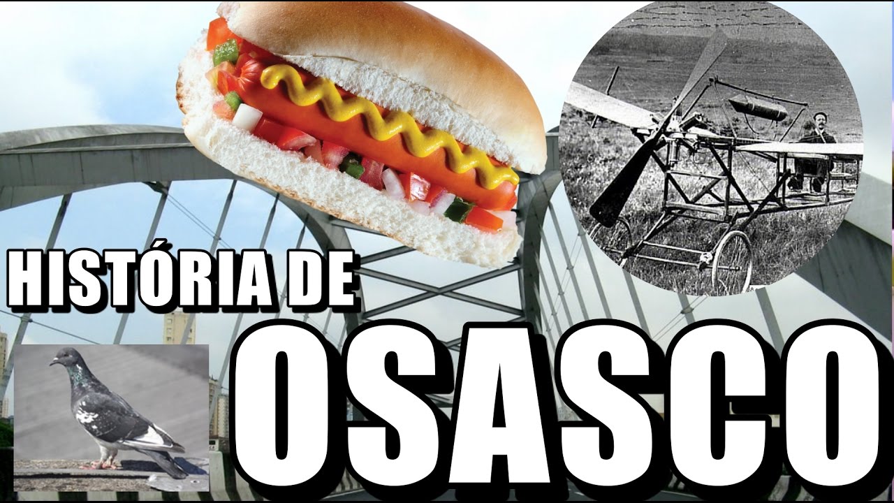 HISTÓRIA DE OSASCO | QUEM ÉS TÚ