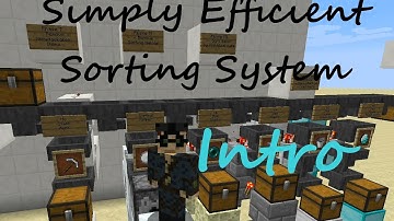 Simply Efficient Sorting System for Minecraft Vanilla Survival Inventory Explanation Intro