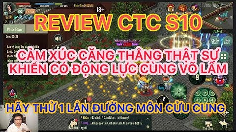 CÔNG THÀNH CHIẾN S10 MỘT TRẬN CẢM XÚC CĂNG THẲNG THẬT SỰ KHIẾN CÓ ĐỘNG LỰC ĐAM MÊ TRONG VLTK1 MOBILE
