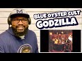 Blue Oyster Cult - Godzilla | REACTION