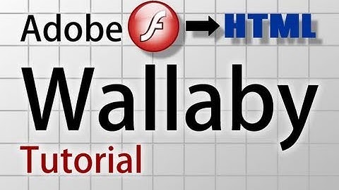 Wallaby Tutorial Convert Flash FLA Files to HTML and Javascript Animations
