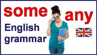 When to use 'some' and 'any' | English grammar lesson