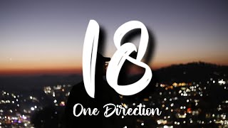 One Direction - 18 (Lyrics) | Lyrics Point