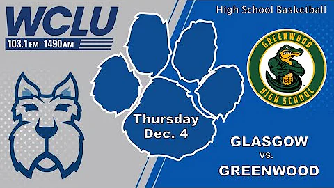 Glasgow boys' basketball vs. Greenwood