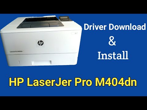 Hp Laserjet Pro M404dn Printer Software Driver Download Install Very Easily Bangla In 2021 Youtube