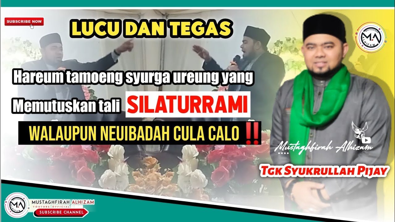 Dakwah Tgk Syukrullah Pijay 2023 || Hareum Tamoeng Syurga Walau Hayeu That Ta Ibadah!? || Full Album