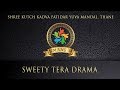 Sweety tera drama  umang 2018  shree kutch kadva patidar yuva mandal thane