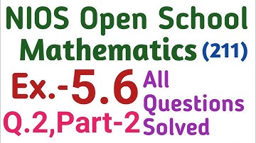 Ex- 5.6 Q.2 Part-2, Chapter 5 NIOS 10th mathematics, Linear Equation रैखिक समीकरण, NIOS