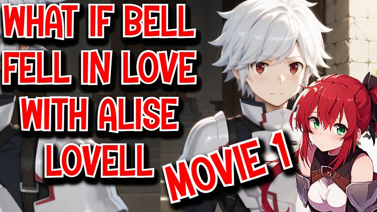What if Bell Fell in Love with Alise Lovell Movie