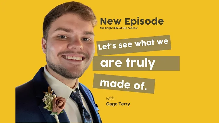Finding out what you're truly made of. Gage Terry'...