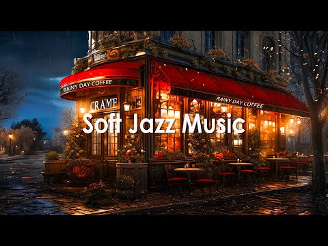 Soft Jazz Music with Cozy Coffee Shop Ambience ☕ Relaxing Jazz Instrumental Music | Rain Sounds