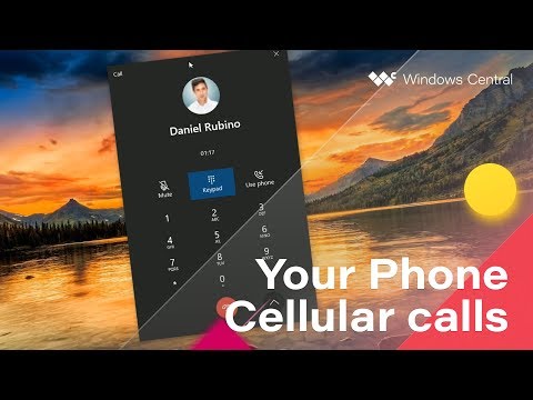 First Look: Making phone calls using Your Phone on Windows 10