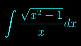 Integral of sqrt(x^2 - 1)/x
