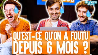 QU'EST-CE QU'ON A FOUTU DEPUIS 6 MOIS ? - F.A.Q. #10