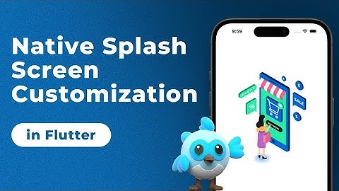 Native Splash Screen Customization in Flutter | In Hindi