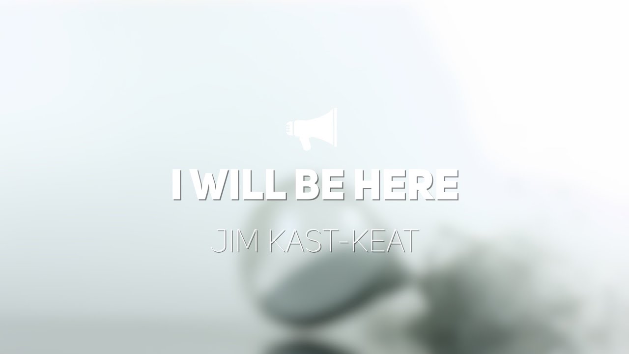 I Will Be Here - YouTube