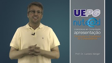 Apresentação - Introd. à Arquitetura de Computadores - Prof. Luciano Senger