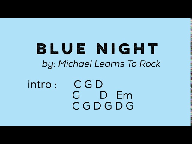 Blue Night - lyrics with chords