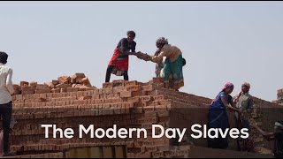 Brick Makers | The Modern Day Slaves | Documentary Film