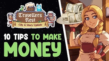 10 beginnerstips om geld te verdienen in Travellers Rest (niveaus 1-5)