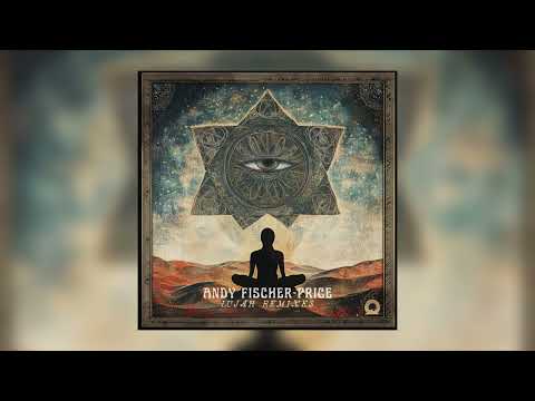 Andy Fischer-Price - Sacred Fire (Yemanjo Remix)