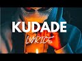 Kudade Lyrics Video