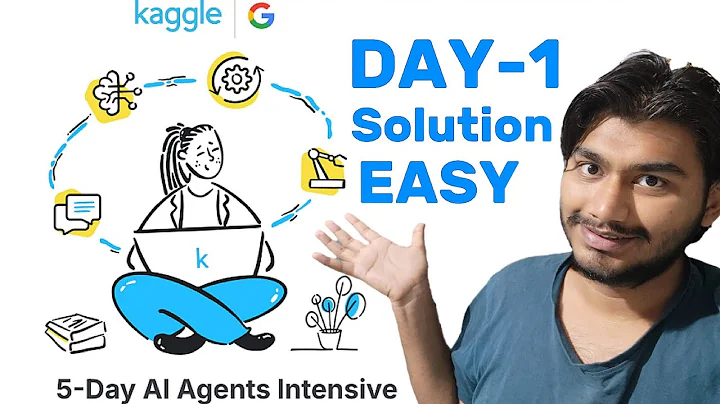 Solution for Day-1 Assignment | 5-Day AI Agents Intensive Kaggle and google
