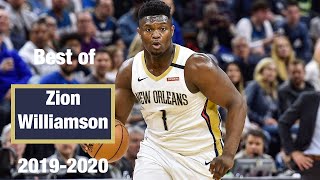 Zion Williamson BEST Pelicans Highlights from 2019-20 NBA Season! EPIC!