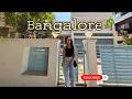 Bangalore Vlog 🌴| Cozy Airbnb | Cubbon Park &amp; South Indian Food with Family ✨