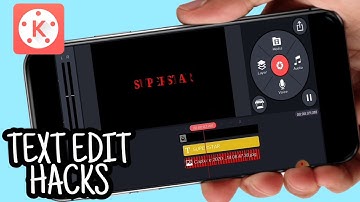 Awesome ! Text Edit Hacks with Kinemaster