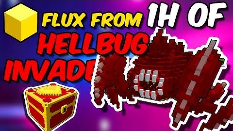 Flux from 1H of HELLBUG INVADERS