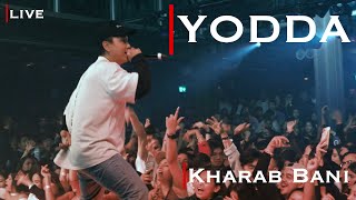 YODDA Performing Live in Australia || Part 3 || Kharab Bani @yodda__