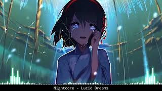 Nightcore - Lucid Dreams Juice Wrld