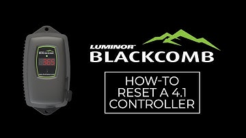 LUMINOR Blackcomb 4.1 System - How to reset a 4.1 controller