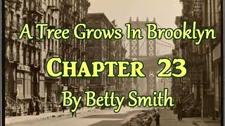 A Tree Grows in Brooklyn Chapter 23