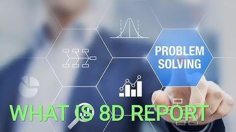WHAT IS 8D REPORT 🎯