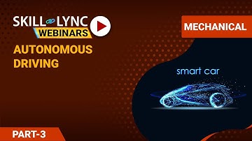 The State Of The Art of Autonomous Driving (Part - 3) | Mechanical Workshop