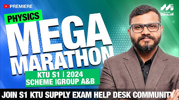 S1 KTU| PHYSICS | Group A MODULE 3 | GROUP B MODULE 1 |Marathon Youtube Premiere Class | 2024 Scheme